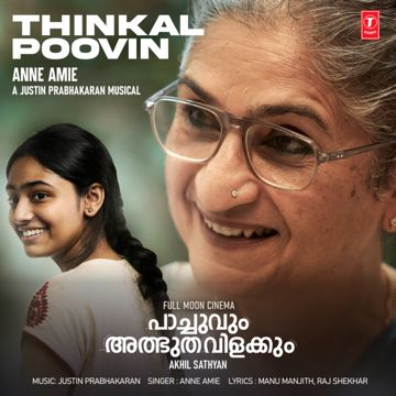 Thinkal Poovin - Anne Amie (From "Pachuvum Athbutha Vilakkum")-cover