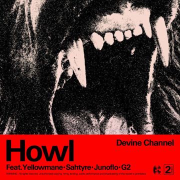 Howl (Feat. Yellowmane, Sahtyre, Junoflo, G2)-cover