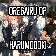 Oregairu Zoku OP Harumodoki-cover