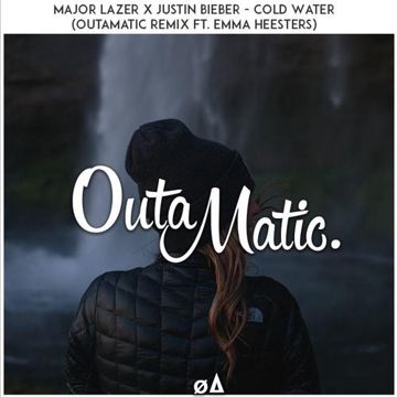 Cold Water (OutaMatic Remix ft. Emma Heesters)-cover