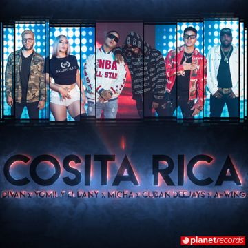 Cosita Rica (Mami Tu Estas Dura) - [with El Micha, Yomil y El Dany, Divan, A-WING]-cover
