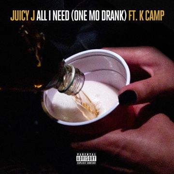 All I Need (One Mo Drank)-cover