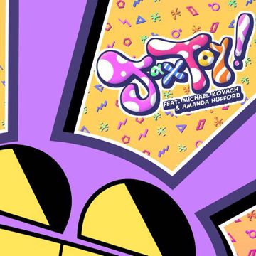 Jax Toy (feat. Michael Kovach & Amanda Hufford)-cover