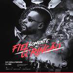 Fiel Somente ao Coringão