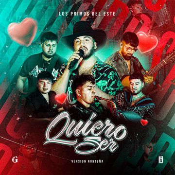 Quiero Ser (Version Norteña)-cover