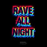 Rave All Night-cover