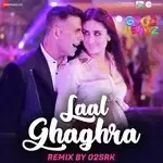 Laal Ghaghra Remix by O2SRK-cover