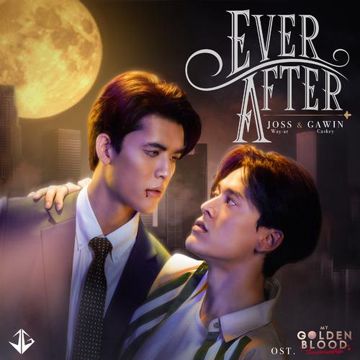 Ever After (เพลงประกอบซีรีส์ "My Golden Blood เลือดนายลมหายใจฉัน")-cover