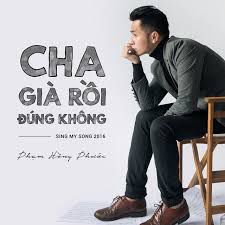 Cha Già Rồi Đúng Không-cover