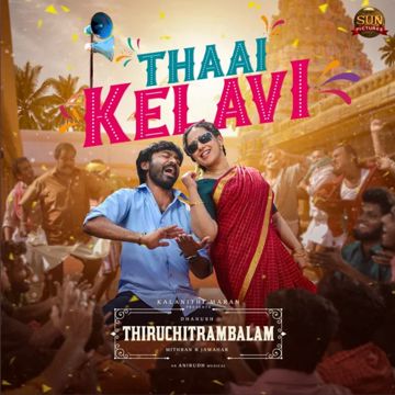 Thaai Kelavi (Thiruchitrambalam) - ᴀʟғᴀ_ʀᴠ-cover