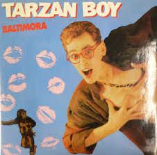 TARZAN BOY