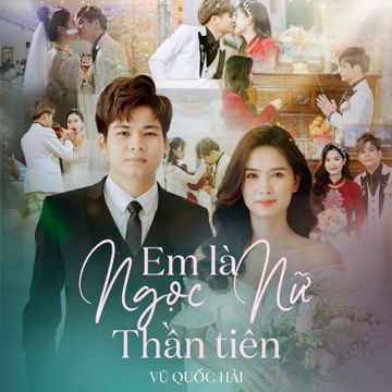Em Là Ngọc Nữ Thần Tiên-cover