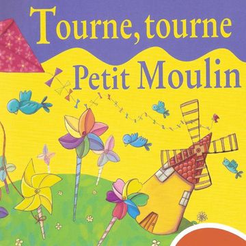 Tourne, tourne petit moulin-cover