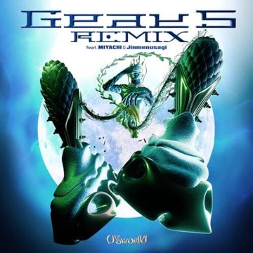 Gear 5 (feat. MIYACHI & Jinmenusagi) [Remix]-cover