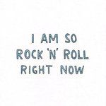 I Am So Rock 'n' Roll Right Now-cover