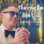 Thương Em Đến Già-cover