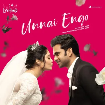 Unnai Engo (Lyrified)-cover