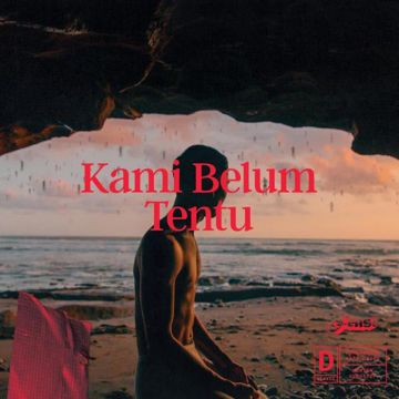 Kami Belum Tentu-cover