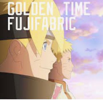 BORUTO OP 5 TV Size Golden Time