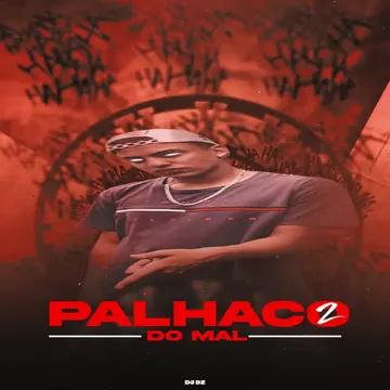 Palhaço do Mal 2 (feat. Mc Gw & MC Guto)-cover