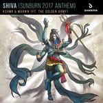 SHIVA (Sunburn 2017 Anthem)(Extended Mix)(Extended Version)-cover