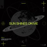 Sun Shines On Me