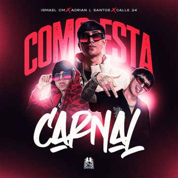 Como Esta Carnal-cover