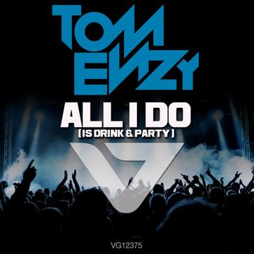 All I Do [Is Drink & Party] - Radio Edit-cover