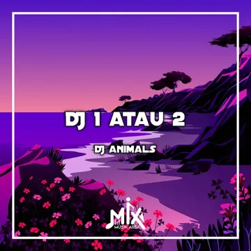 DJ 1 atau 2