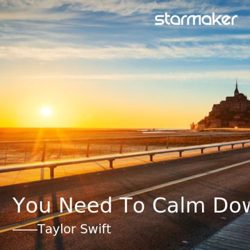 taylor-swift-you-need-to-calm-down-cover-image