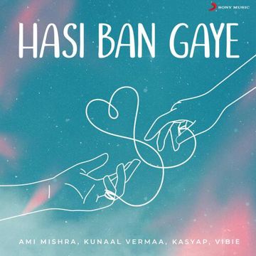 Hasi Ban Gaye (Ek Tarfa Aashiq)-cover
