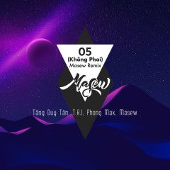05 (Không Phai) (Masew Remix)-cover
