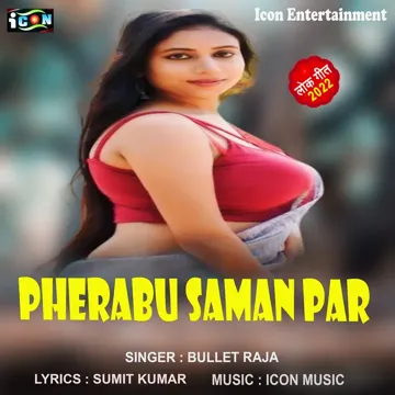 Pherabu Saman Par (Bhojpuri Song)-cover