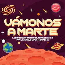 Vámonos A Marte (ft. La Maquinaria Norteña )-cover