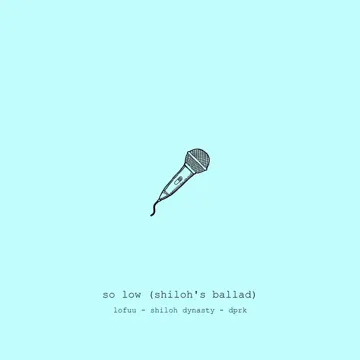 so low (shiloh's ballad)-cover