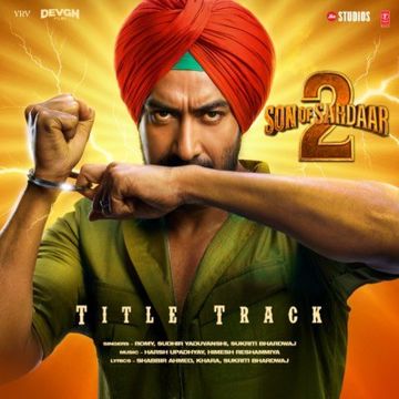 Son Of Sardaar 2 Title Track (From "Son Of Sardaar 2")-cover