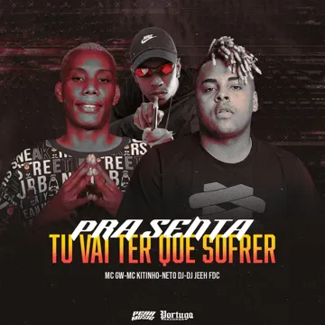 Pra Senta Tu Vai Ter Que Sofrer-cover