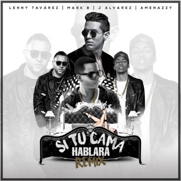 Si Tu Cama Hablara (Remix)-cover