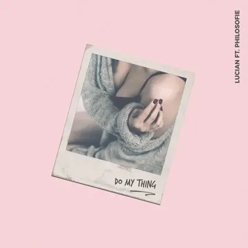 Do My Thing (feat. Philosofie)-cover