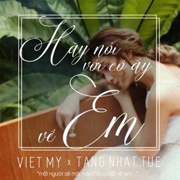 Hãy Nói Với Cô Ấy Về Em-cover