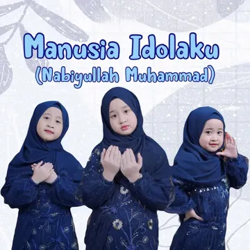 Manusia Idolaku Nabiyullah Muhammad