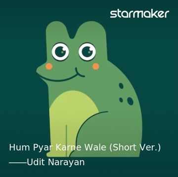 Hum Pyar Karne Wale (संक्षिप्त संस्करण)