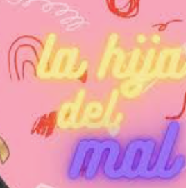 La hija del mal