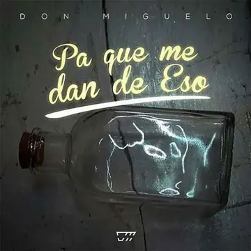 Pa Que Me Dan de Eso-cover