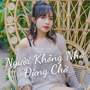 Người Không Nhớ Đừng Chờ-cover