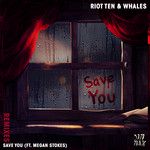 Save You(feat. Megan Stokes)(Kompany Remix)-cover