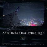 Anti-Hero（Bootleg）-cover