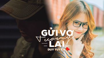 Gửi Vợ Tương Lai (Beat Gốc) (ᎠᎪᏒᏦ-ᎪᏁᎶᎬᏞ)