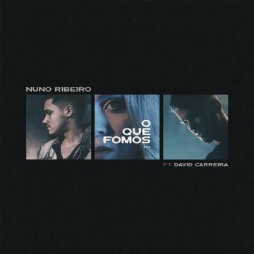 O Que Fomos (feat. David Carreira)-cover