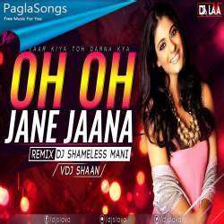 Oh Oh Jane Jaana Redefined